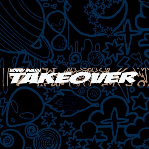 Bobby Shann - Takeover [863719]